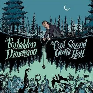 Pochette de A Cool Sound Outta Hell de Forbidden Dimension