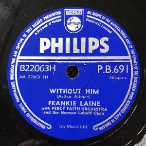 Pochette de Without Him / Lonely Man de Frankie Laine