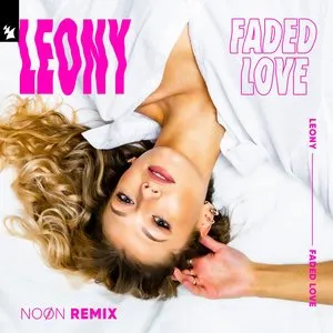Pochette de Faded Love (NOØN remix) de Leony