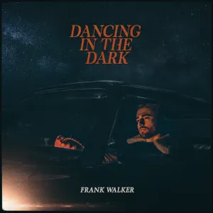 Pochette de Dancing in the Dark de Frank Walker