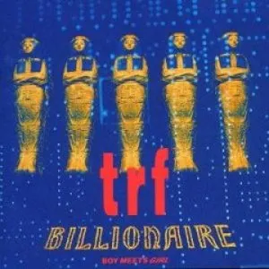 Pochette de BILLIONAIRE -BOY MEETS GIRL- de TRF