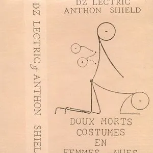 Pochette de Doux Morts Costumés En Femmes Nues de DZ Lectric