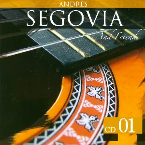 Pochette de Andrés Segovia and Friends de Andrés Segovia