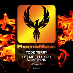 Pochette de Let Me Tell You Somethinn (Johan S remix) de Todd Terry