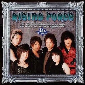 Pochette de RISING FORCE de JAM Project