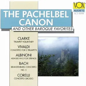 Pochette The Pachelbel Canon and Other Baroque Favorites