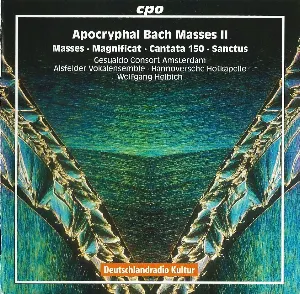 Pochette de Apocryphal Bach Masses II de Johann Sebastian Bach - Wolfgang Helbich - Alsfelder Vokalensemble