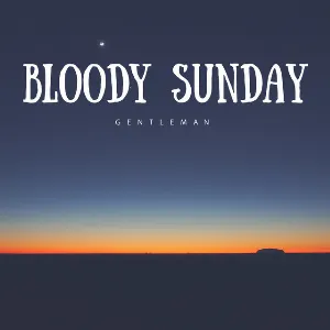 Pochette Bloody Sunday