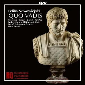 Pochette de Quo Vadis de Filharmonia Poznańska - Łukasz Borowicz