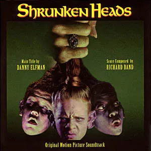 Pochette Shrunken Heads (Original Motion Picture Soundtrack)