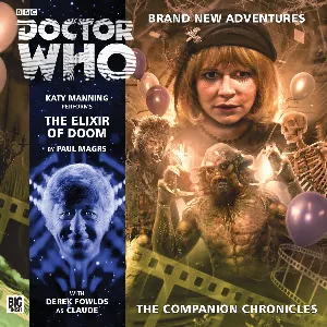 Pochette de Doctor Who - The Companion Chronicles: The Elixir of Doom de Katy Manning - Paul Magrs