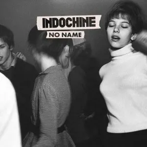 Pochette de No Name de Indochine