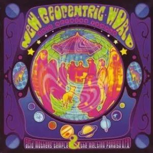 Pochette de New Geocentric World of Acid Mothers Temple de Acid Mothers Temple & The Melting Paraiso U.F.O.