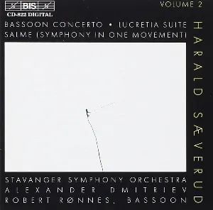Pochette de Bassoon Concerto / Lucretia Suite / Salme (Symphony In One Movement) de Stavanger Symfoniorkester - Harald Sæverud