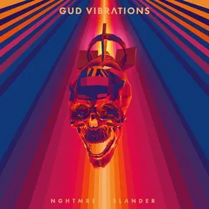 Pochette de Gud Vibrations de SLANDER - NGHTMRE
