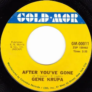 Pochette de After You're Gone / Let Me Off Uptown de Gene Krupa
