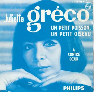 Pochette de Un petit poisson, un petit oiseau / À contre‐cœur de Juliette Gréco