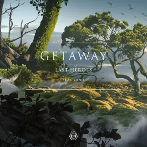 Pochette de Getaway de Last Heroes