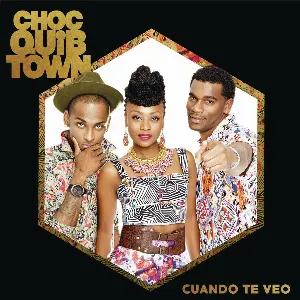 Pochette de Cuando te veo de ChocQuibTown