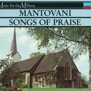 Pochette de Songs of Praise de The Mantovani Orchestra