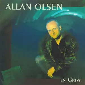 Pochette de En Gros de Allan Olsen