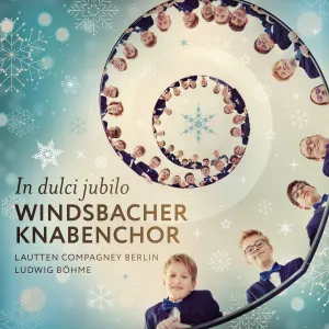 Pochette de In Dulci Jubilo de Lautten Compagney - Windsbacher Knabenchor