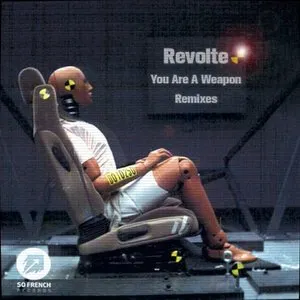 Pochette de You Are a Weapon (Remixes) de Revolte