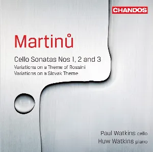 Pochette de Cello Sonatas nos. 1, 2 and 3 de Paul Watkins - Bohuslav Martinů - Huw Watkins