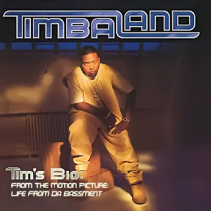 Pochette Tim's Bio: From the Motion Picture: Life From da Bassment
