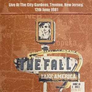 Pochette Take America: Live at the City Gardens, Trenton, New Jersey, 12th June 1981