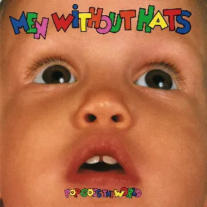 Pochette de Pop Goes the World de Men Without Hats