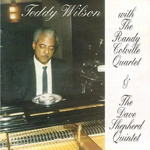 Pochette de Quartets & Quintets de Teddy Wilson