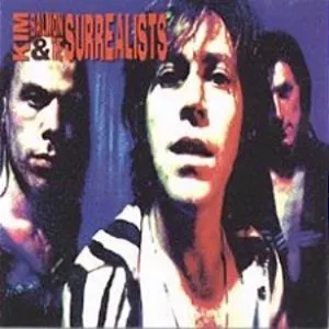 Pochette de Kim Salmon & The Surrealists de Kim Salmon and the Surrealists