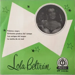 Pochette de Paloma negra / La noche de mi mal / Los amigos del mayor / Grítenme piedras del campo de Lola Beltrán