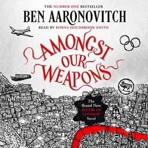Pochette de Amongst Our Weapons de Ben Aaronovitch