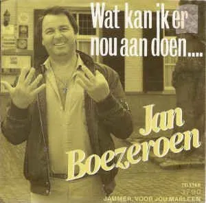 Pochette de Wat kan ik er nou aan doen / Jammer voor jou, Marleen! de Jan Boezeroen
