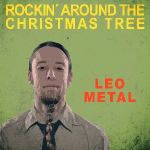Pochette de Rockin´ Around the Christmas Tree (Metal Version) de Leo Moracchioli