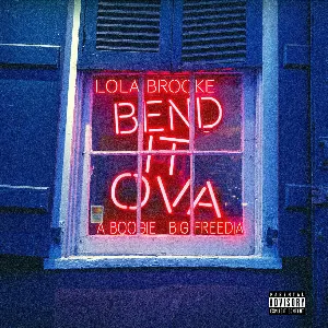 Pochette de Bend It Ova de Big Freedia - A Boogie Wit da Hoodie