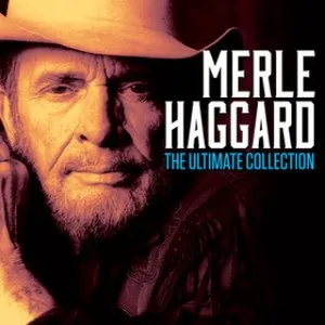 Pochette de The Ultimate Collection de Merle Haggard