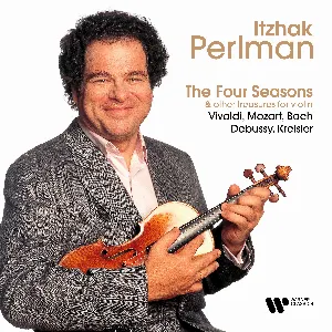 Pochette de The Four Seasons & Other Treasures for Violin de Ludwig van Beethoven - Johann Sebastian Bach - Camille Saint‐Saëns - Sergei Rachmaninoff - Fritz Kreisler - Francis Poulenc - Itzhak Perlman - Erich Wolfgang Korngold - Antonín Dvořák - Antonio Vivaldi - Wolfgang Amadeus Mozart - Claude Debussy - Niccolò Paganini - Gabriel Fauré