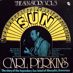 Pochette The Sun Story, Vol. 3: Carl Perkins