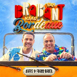 Pochette de Van Brabant naar Bordeaux de Frans Bauer
