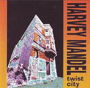 Pochette de Twist City de Harvey Mandel