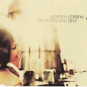 Pochette de Sunshine on a Rainy Day de Christine Anu