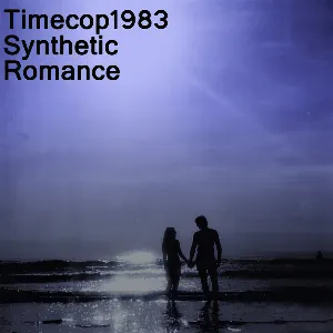 Pochette de Synthetic Romance de Timecop1983