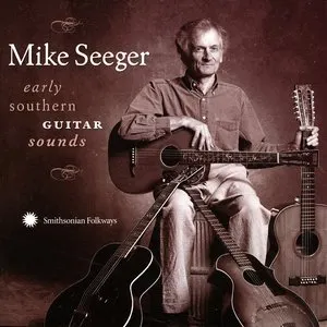 Pochette de Early Southern Guitar Sounds de Mike Seeger