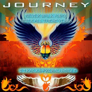 Pochette de Never Walk Away / After All These Years de Journey