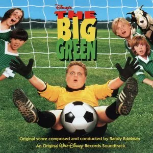 Pochette de The Big Green de Randy Edelman