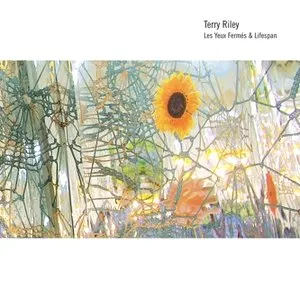 Pochette de Les Yeux Fermes & Lifespan de Terry Riley