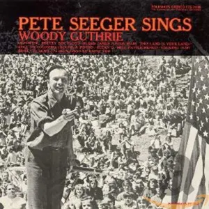 Pochette de Pete Seeger Sings Woody Guthrie de Pete Seeger